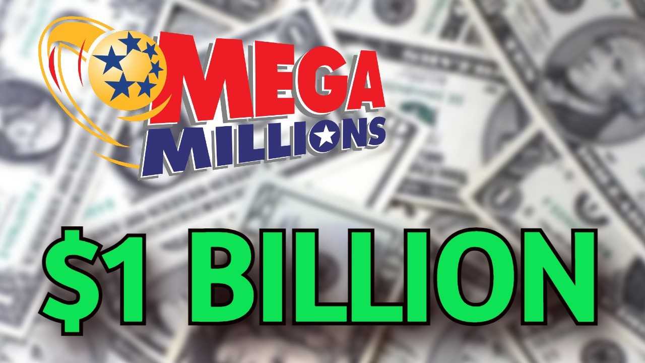 The Mega Millions jackpot is now more than $1 billion